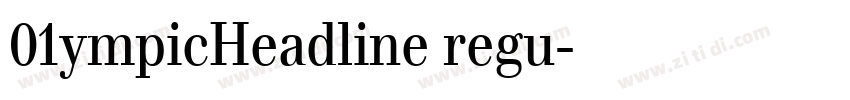 01ympicHeadline regu字体转换